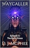 The Dark Prince by D.J. McPhee