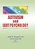 Activism and LGBT Psychology (Journal of Gay & Lesbian Psychotherapy)