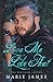 Love Me Like That by Marie James Love Me Like That by Marie James