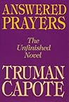 Answered Prayers by Truman Capote