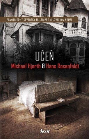 Učeň  (Sebastian Bergman: Policajný psychológ, #2)
