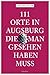 111 Orte in Augsburg, die man gesehen haben muss (German Edition)