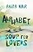 Alphabet Soup for Lovers