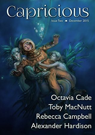 Capricious Issue 2 (Kindle Edition)