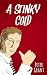A Stinky Cold: Bonus: Stink...