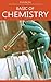 Basics of Chemistry (Science Foundation Series)