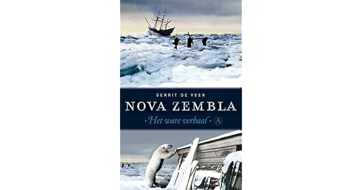 Nova Zembla by Gerrit de Veer