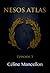 Nesos Atlas - L'empire perdu des rois - Episode 3 (French Edition)
