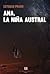 Ana, la niña austral