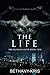 The Life (The Russian Guns, #2)