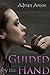 Guided by the Hand