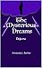 The Mysterious Dreams: Deja Vu