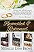 Reconciled and Redeemed: The Complete Series (Reconciled and Redeemed #1-3)