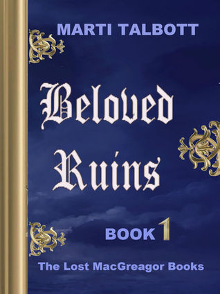 Beloved Ruins (The Lost MacGreagor Books #1)