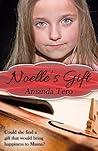 Noelle's Gift by Amanda Tero