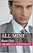 All Mine: Book One