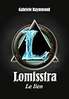 Lomisstra by Gabriele Raymmond