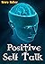 Positive Self Talk