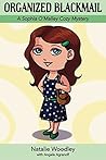 Organized Blackmail by Natalie Woodley
