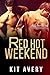 Red Hot Weekend (A Chance for Gay Romance, #2)