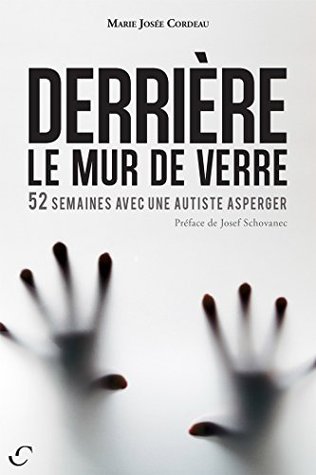 Derrière le mur de verre (Kindle Edition)