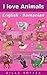 I Love Animals English - Ro...