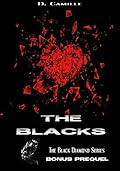 The Blacks: Bonus Prequel