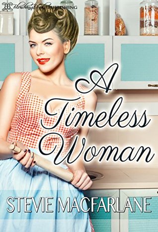 A Timeless Woman (Kindle Edition)