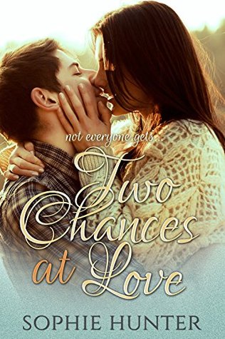 Two Chances At Love (Kindle Edition)