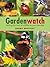 Gardenwatch by Sarah Whittley