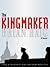 The Kingmaker (Sean Drummond, #3)