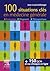 100 situations clés en médecine générale by Jean-Louis Schlienger