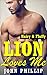 Lion Loves Me