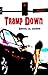 Tramp Down (The TroyBarclay/Amber Neilson Series Book 12)