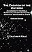 The Creation of the Universe according to the Bible, Kabbalah... by E. Collé