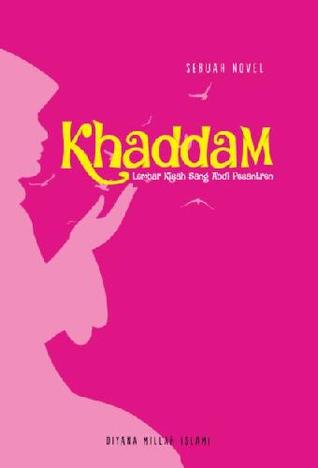 Khaddam: Lembar Kisah Sang Abdi Pesantren