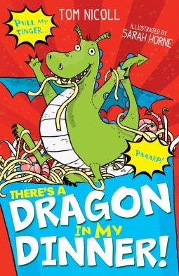 There's a Dragon in my Dinner! (Paperback)