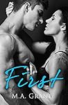 First by M.A. Grant