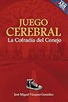 Juego Cerebral: La Cofradía del Conejo (Spanish Edition)