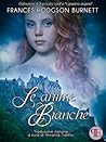 Le anime bianche by Frances Hodgson Burnett