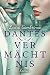 Dantes Vermächtnis: Liebesr...