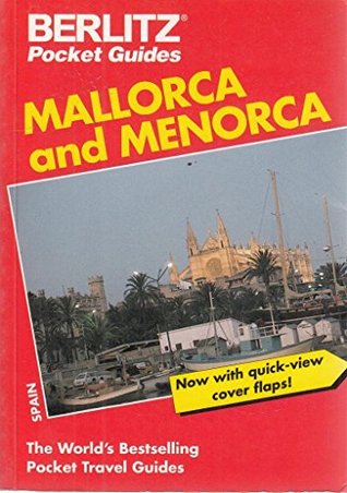 Mallorca and Menorca (Berlitz Pocket Travel Guides)