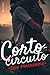 Cortocircuito (Spanish Edition)