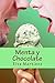 Menta y Chocolate (Spanish Edition)