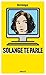 Solange te parle by Ina Mihalache