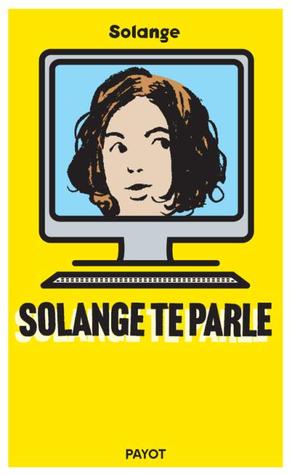 Solange te parle (Paperback)