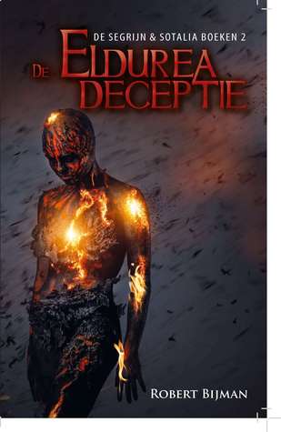 De Eldurea deceptie (De Segrijn en Sotalia boeken #2)