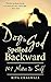Dog Is God Spelled Backward: 101 Notes to Self