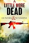 Gunfire & Sunshine