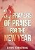 30 Prayers of Praise for the New Year